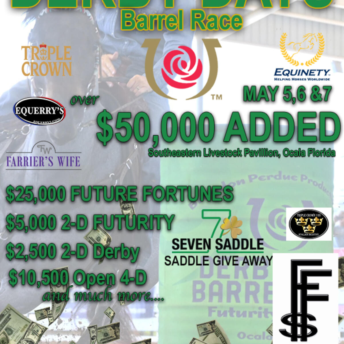 Derby Days Barrel Race 60,000 ADDED plus prizes